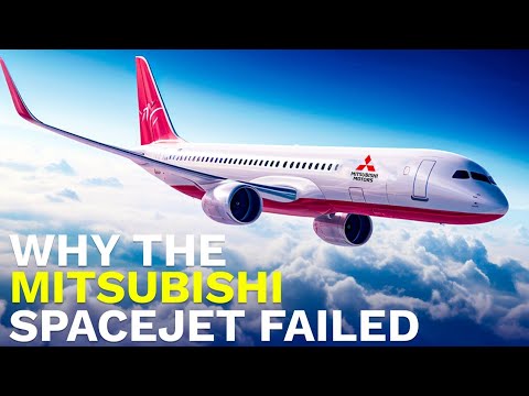 Why the Mitsubishi SpaceJet Failed