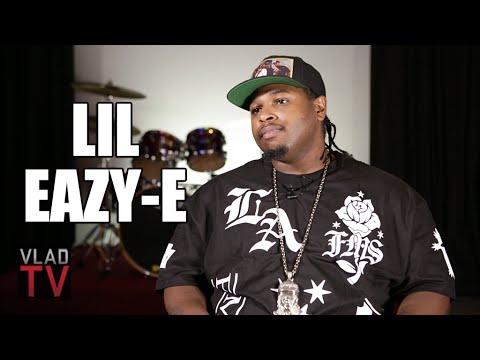 Lil Eazy-E: My Father Was Worth $50 Million When He Passed Away