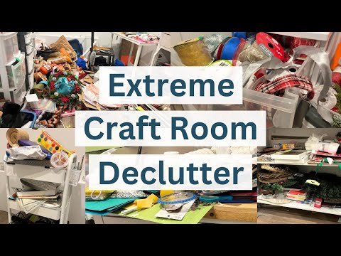 EXTREME CRAFT ROOM CLEANOUT | From Total Chaos to EMPTY!