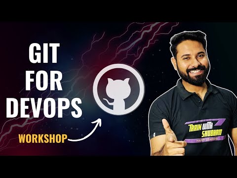 Git & GitHub for DevOps | Free Workshop By TrainWithShubham (Hindi)