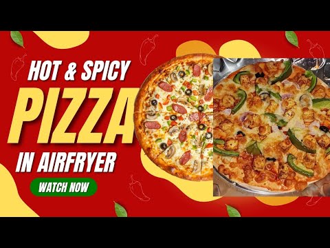 Pizza in Airfryer