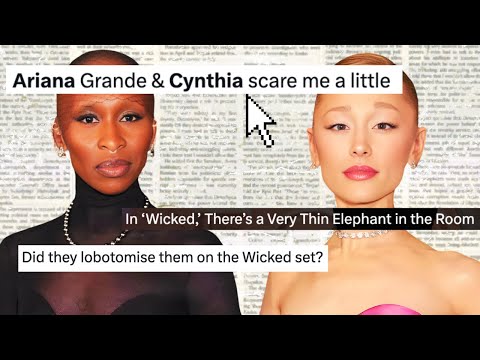 An Honest Conversation About Cynthia Erivo & Ariana Grande