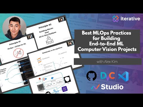 Best MLOps Practices for Building End-to-End Machine Learning Computer Vision Projects with Alex Kim
