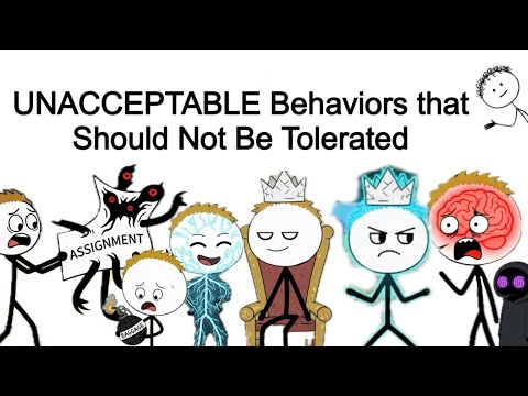 UNACCEPTABLE Behaviors that Should Not Be Tolerated