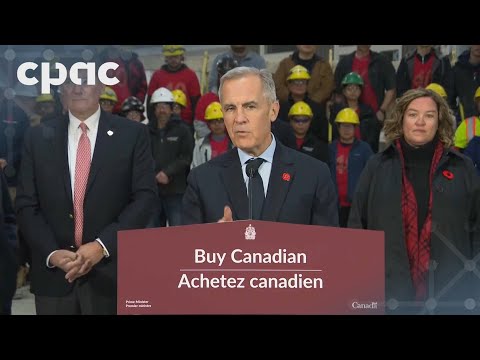 PM Carney discusses Buy Canadian policy, major projects – November 10, 2025