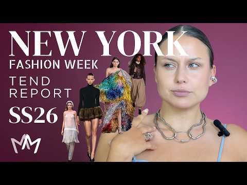 NY Fashion Week Spring/Summer 2026 Trend Report | MM Design