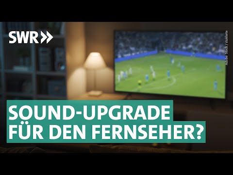 Neuer Fernseher und Soundbars: Darauf solltet ihr achten | Marktcheck SWR