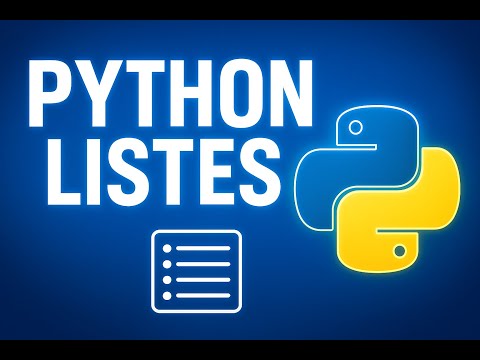 PYTHON LISTES : Comprendre et Manipuler les Listes en 30 Minutes ! (Cours Débutant)