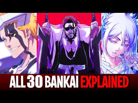 BLEACH: Every Bankai Explained | Complete Analysis