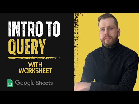 Master the QUERY Function in Google Sheets (Full Tutorial + Practice Worksheet)