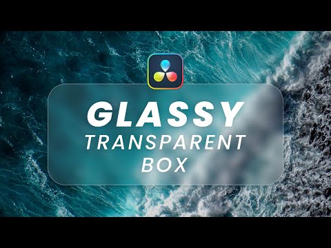 Glassy Transparent Elements in Davinci Resolve