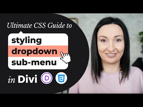 Divi Menu Module Sub-Menu Dropdown Styling: the Ultimate Guide