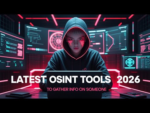 10 NEW OSINT Tools To Gather Info On Anyone 2026