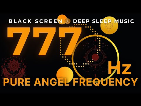 ANGEL FREQUENCY 777Hz | Attract Positivity & Luck, Manifest Miracles