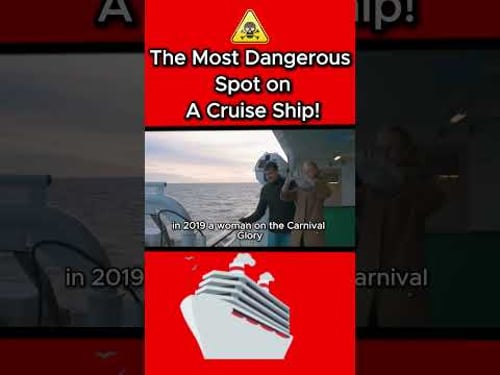 The Most Dangerous Spot on a Cruise Ship!