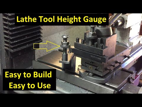 Lathe Tool Height Gauge - So Simple to Make, but So Useful