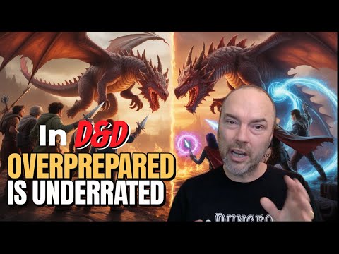 OVERPREP in D&D does NOT have to SUCK!