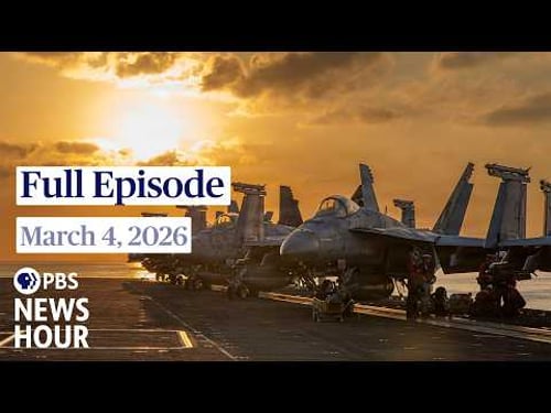 PBS News Hour full episode, March 4, 2026