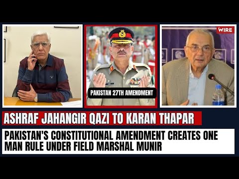 Pakistan's Constitutional Amendment Creates One Man Rule Under Field Marshal Munir