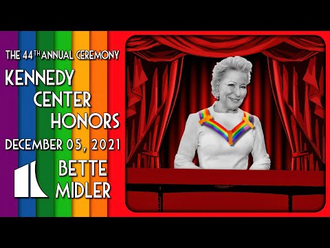 Bette Midler | Kennedy Center Honors