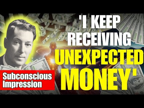 'I Keep Receiving UNEXPECTED Money' | Neville Goddard Subconscious Impression(Listen Day&Night)