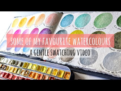 Some of My Favourite Watercolour Paints - A Gentle Swatching Video (Plus Art From The Past Week)