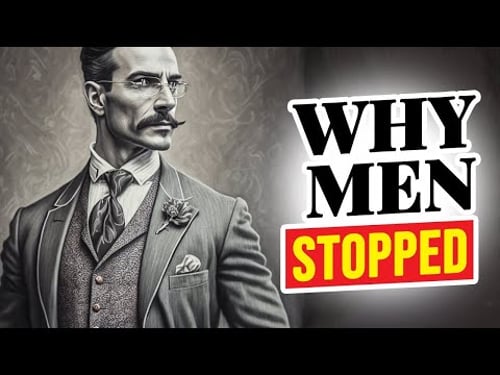 Why Did Men Stop Being Gentlemen?