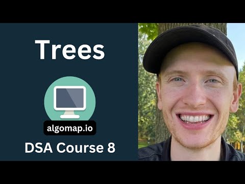 Binary Trees & Binary Search Trees - DSA Course in Python Lecture 8