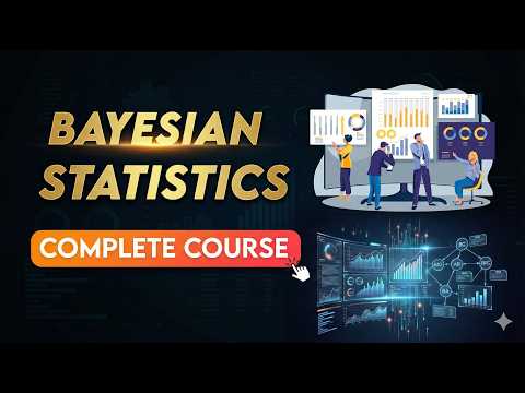 Bayesian Statistics | Full University Course