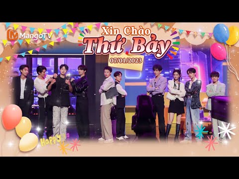 【Viet Sub|FULL】Xin Chào Thứ 7 - 01.07.2023 | Angelababy, Ngụy Đại Huân, Vương An Vũ | Xoài TV