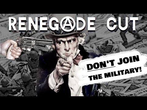 Don't Join the Military | Renegade Cut