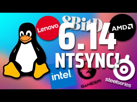 Linux kernel 6.14! Whats new? // NTSYNC, RDNA4, CONTROLLERS, STEELSERIES, INTEL, AMD NPU DRIVER
