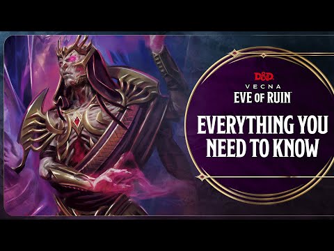 Vecna: Eve of Ruin | Everything You Need To Know | D&D