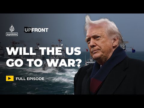 Trump-Venezuela: ‘A naked exercise of American imperialism’ | UpFront