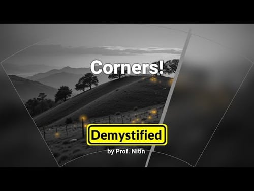 Corners As Image Features (Harris Corners and Shi-Tomasi Corners)