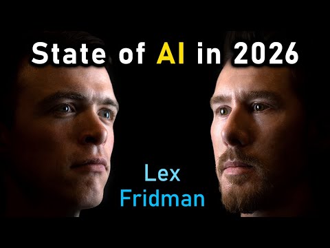 State of AI in 2026: LLMs, Coding, Scaling Laws, China, Agents, GPUs, AGI | Lex Fridman Podcast #490