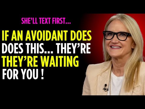 If an Avoidant Does THIS, It Means They’re Waiting for You | Mel Robbins Motivational Speech