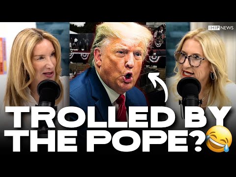 IHIP News: LOL! Trump GETS TROLLED By Pope Leo; MAGA CAUGHT Paying for BOTS Online