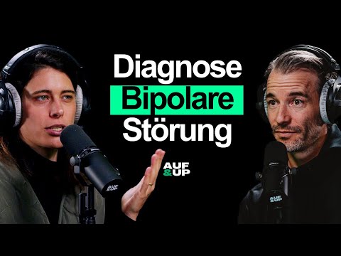 Bipolare Störung: "Ich habe 25.000 EUR verprasst!", "Diagnose war eine Erlösung" | AUF & UP #085