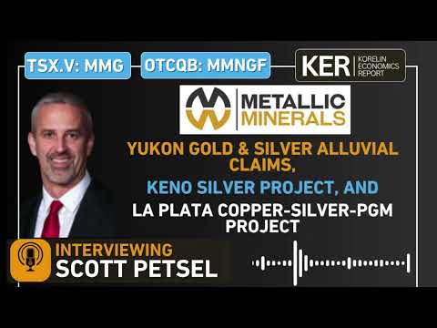 Metallic Minerals Update - Yukon Gold Alluvial Claims, Keno Silver & La Plata Copper-Silver Projects