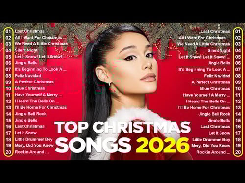 Top 100 Christmas Hits 2026 🎁 Mariah Carey, Ariana Grande, Justin Bieber 🎄 Merry Christmas Songs