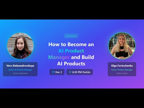 How to become an AI Product manager and build AI products