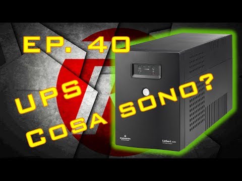 UPS: Cosa sono e come sceglierli