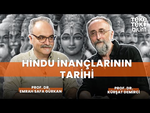 Hindu inançlarının tarihi / Prof. Dr. Emrah Safa Gürkan & Prof. Dr. Kürşat Demirci