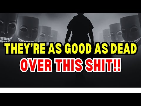 CHOSEN ONE, ANCESTORS SAID THEY'RE AS GOOD AS DEAD FOR THIS SH!T THEY PULLED! ON THEY A$$ FOR REAL