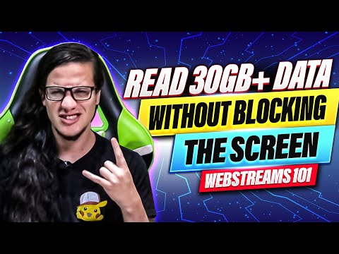 Read 30GB+ Data in the Browser Without Blocking the Screen || Webstreams 101 || Erick Wendel
