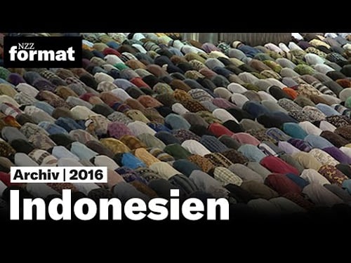 Indonesien – Islam zwischen Toleranz und Fanatismus (2016)