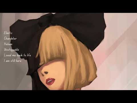 Sia greatest hits playlist