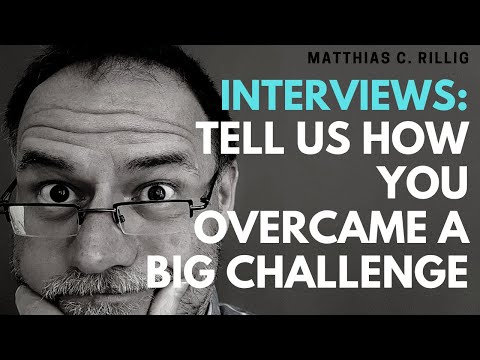 Interview: overcoming a significant challenge. #interviewtips #interviewquestions #phd #postdoc