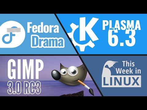 KDE Plasma 6.3, GIMP 3.0, OBS Studio Threatens Legal Actions on Fedora? & more Linux news